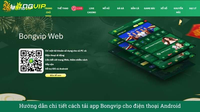 Hướng dẫn chi tiết cách tải app Bongvip cho điện thoại Android