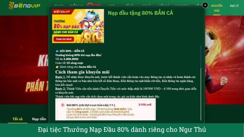 Đại tiệc Thưởng Nạp Đầu 80% dành riêng cho Ngư Thủ