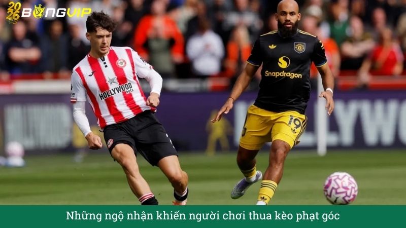Những ngộ nhận khiến người chơi thua kèo phạt góc