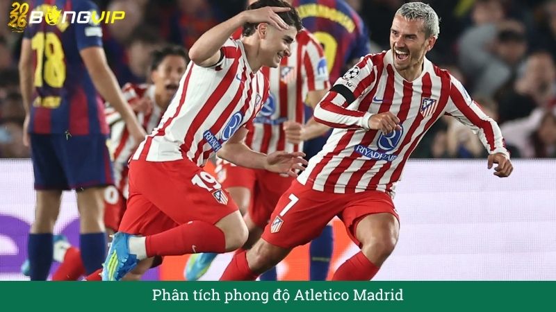 Phân tích phong độ Atletico