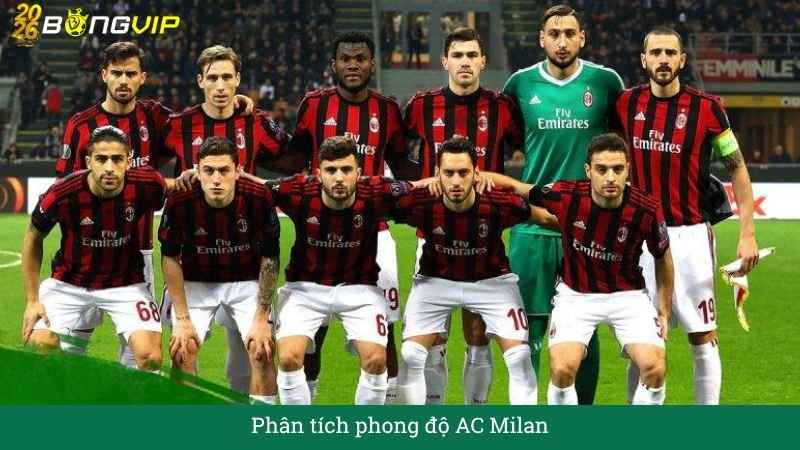 Phân tích phong độ AC Milan