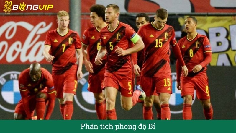 Phân tích phong độ Bỉ