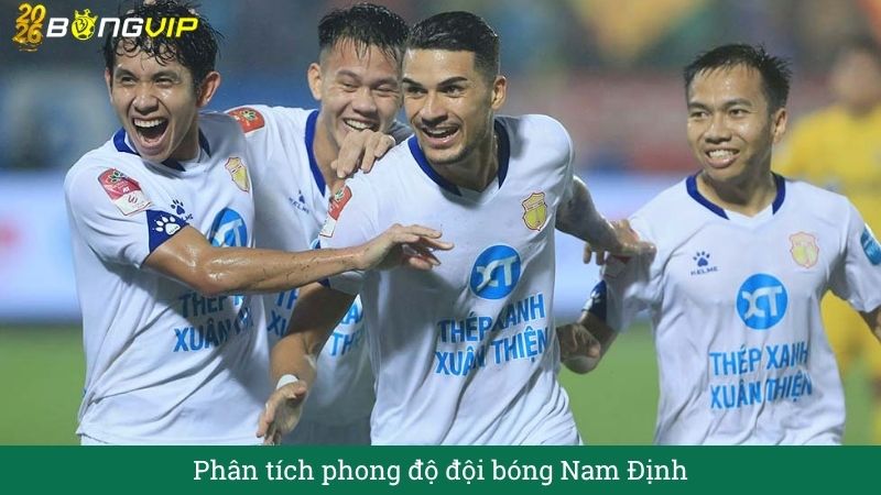 Phân tích phong độ đội bóng Nam Định