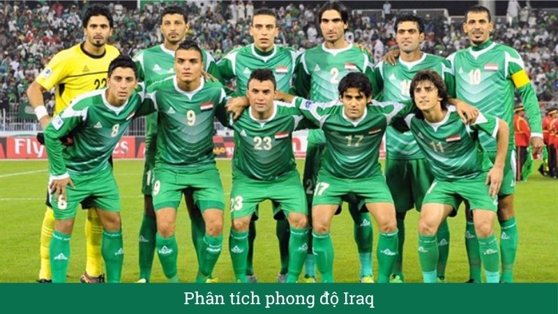 Phân tích phong độ Iraq
