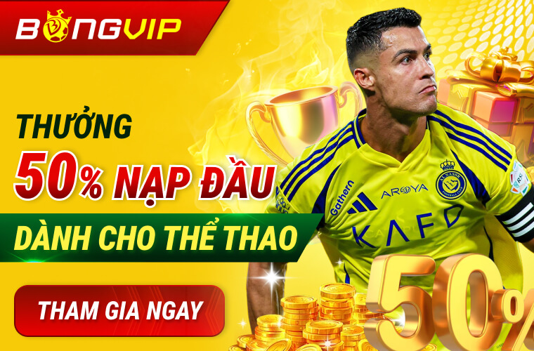 Bongvip nạp đầu tặng 50% thể thao