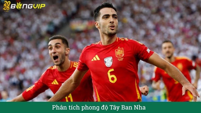 Phân tích phong độ Tây Ban Nha