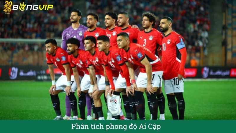 Phân tích phong độ Ai Cập