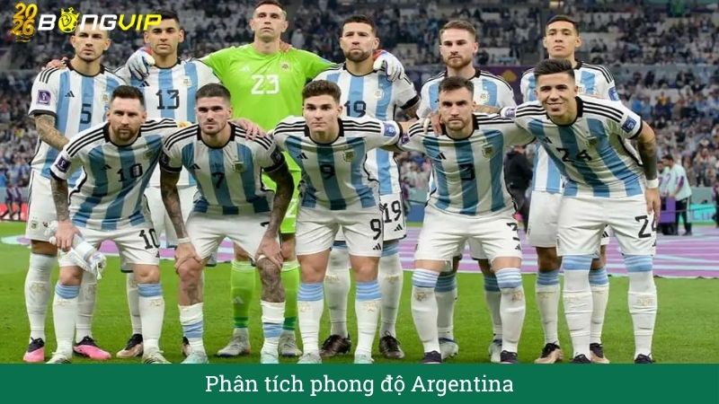 Phân tích phong độ Argentina