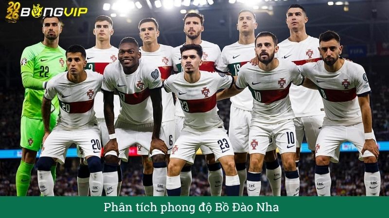 Phân tích phong độ Bồ Đào Nha