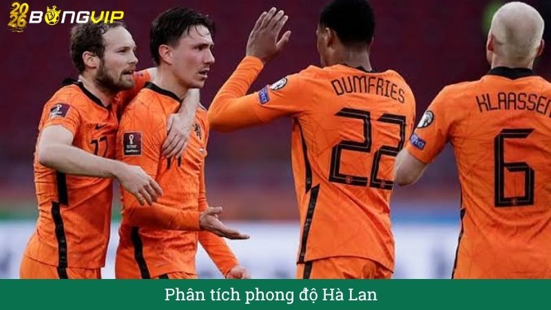 Phân tích phong độ Hà Lan