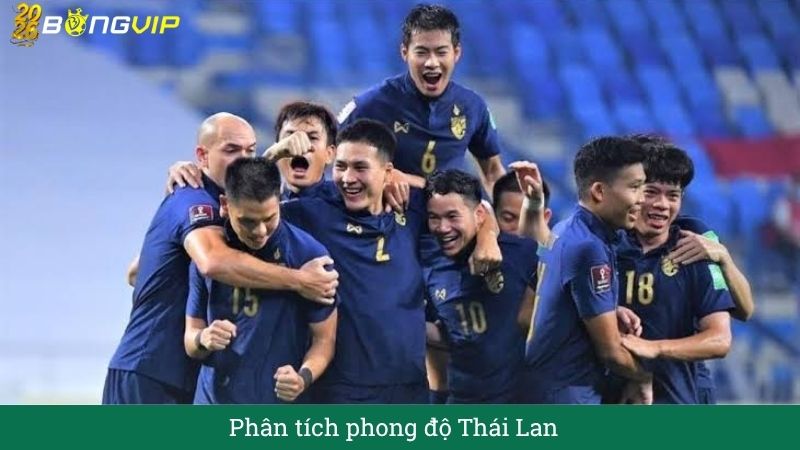 Nhận định phong độ thai lan